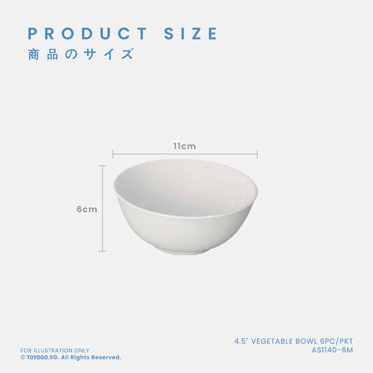 4.5" VEGETABLE BOWL 6PC/PKT (36PKT/CTN) (AS1140-6M)