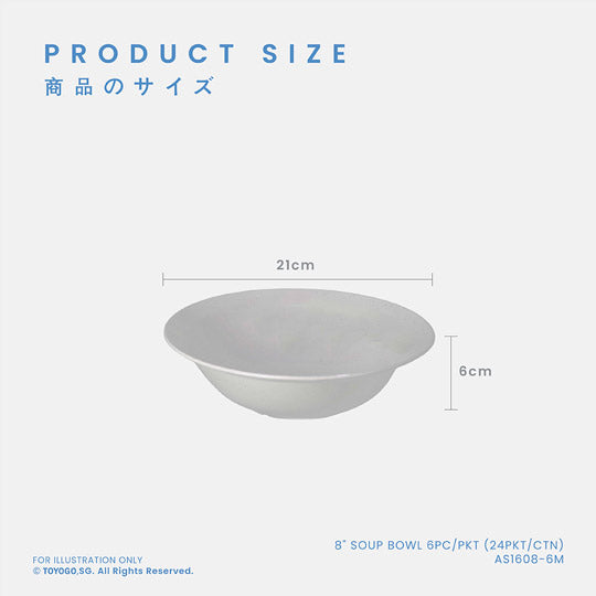 8" SOUP BOWL 6PC/PKT (24PKT/CTN) (AS1608-6M)