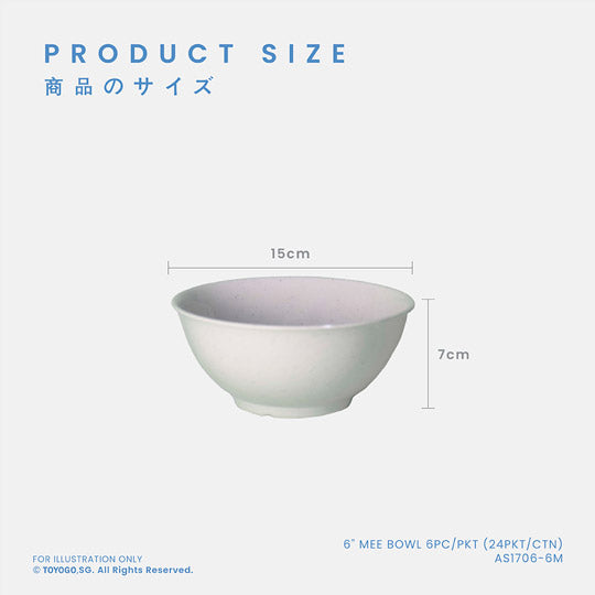 6" MEE BOWL 6PC/PKT (24PKT/CTN) (AS1706-6M)